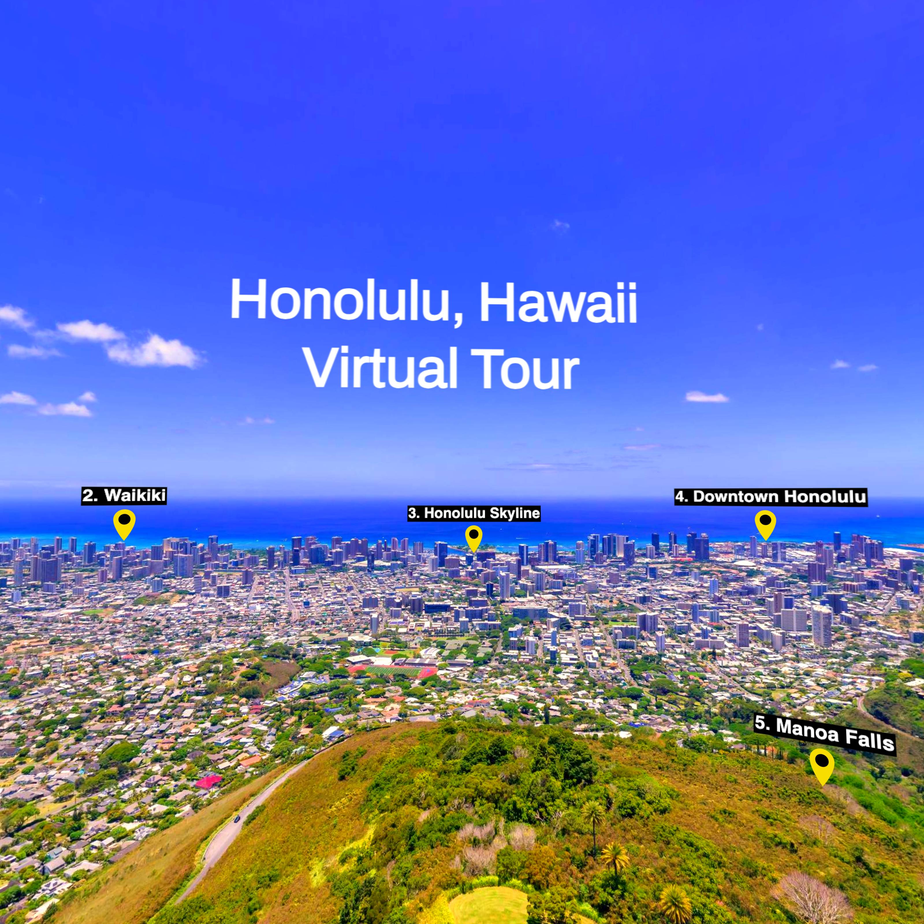 Honolulu Virtual Tour